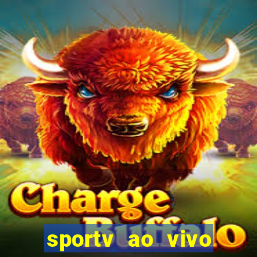 sportv ao vivo mega canais